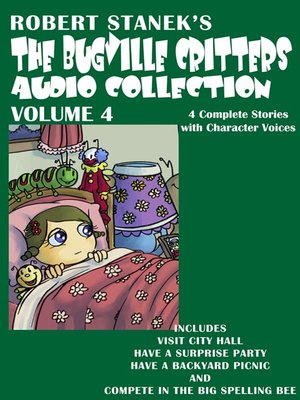 cover image of The Bugville Critters Audio Collection, Volume 4